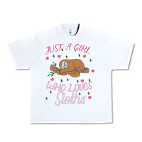 White Just A Girl Who Lowes Sloths Urban Heavy Tee - Bettercallsaul