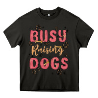 Asphalt busy raising dogs Heavy Core Tee - MaliasSmallBusiness