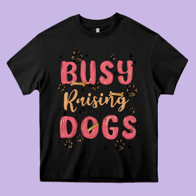 Busy Raising Dogs Heavy Core Tee Designed By Maliassmallbusiness