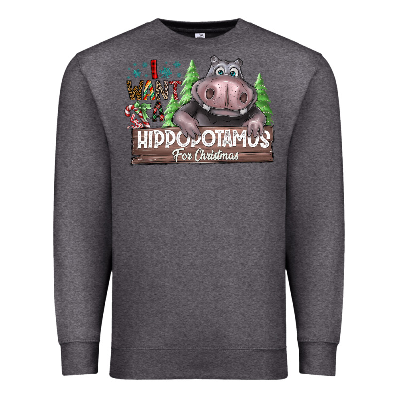 I Want A Hippopotamus For Christmas Premium Sweatshirt by CowhideDigitalArt | Teevron