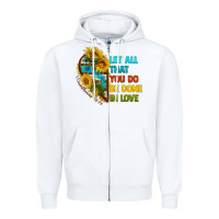 White let all that you do be done in love Zipper Hoodie - BundleAndBundleShop