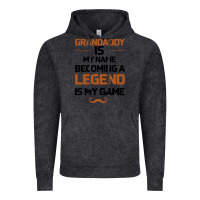 Vintage Black Grandaddy Is My Name Becoming A Legend Is My Game Vintage Hoodie - Bettercallsaul