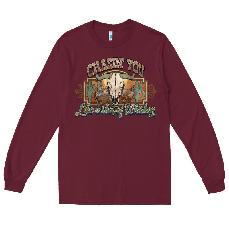 Chasin You Like A Shot Of Whiskey Bull Skull Long Sleeve Tee by HowdyJamesFarm | Teevron