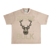 French Oak Funny Hunters Will Do Anything For a Buck Hunting Urban Heavy Tee - Bettercallsaul