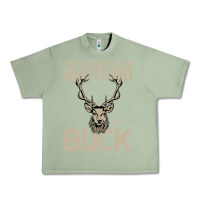 Oil Green Funny Hunters Will Do Anything For a Buck Hunting Urban Heavy Tee - Bettercallsaul