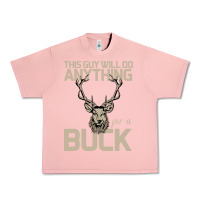 Salmon Funny Hunters Will Do Anything For a Buck Hunting Urban Heavy Tee - Bettercallsaul