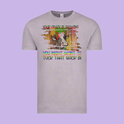 Your Crazy Is Showing Vintage Tee Designed By Bettercallsaul