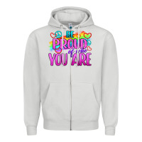 Dove Grey Be Proud Of Who You Are Zipper Hoodie - BundleAndBundleShop