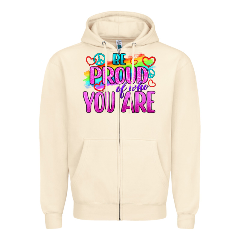 Be Proud Of Who You Are Zipper Hoodie by BundleAndBundleShop | Teevron