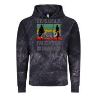 Lıve Ugly Fake Your Death Vintage Hoodie | Teevron