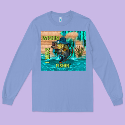 Wıshın I Was Fıshın Long Sleeve Tee Designed By Tumblerdesignbyshophia
