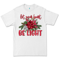 White Let your heart be light Premium Tee - MaliasSmallBusiness