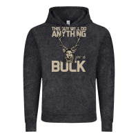 Funny Hunters Will Do Anything For A Buck Hunting Vintage Hoodie | Teevron