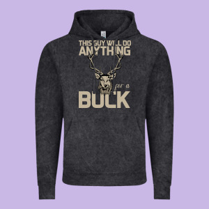 Funny Hunters Will Do Anything For A Buck Hunting Vintage Hoodie Designed By Bettercallsaul