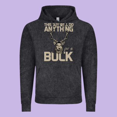 Funny Hunters Will Do Anything For A Buck Hunting Vintage Hoodie Designed By Bettercallsaul