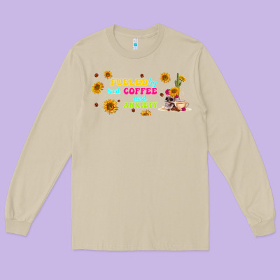 Fueled By ıced Coffee And Anxiety Long Sleeve Tee Designed By Tumblerdesignbyshophia