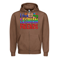Chestnut I Love My Lesbian Friends Zipper Hoodie - BundleAndBundleShop