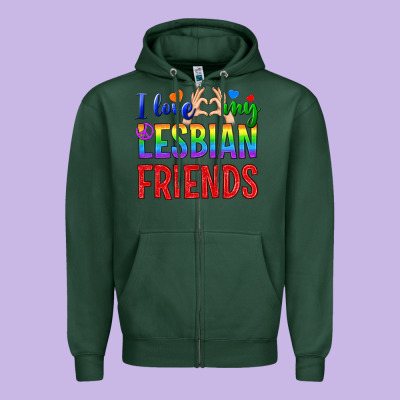 I Love My Lesbian Friends Zipper Hoodie Designed By Bundleandbundleshop