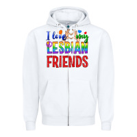 White I Love My Lesbian Friends Zipper Hoodie - BundleAndBundleShop