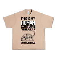 Burro This Is My Human Costume Im Really A Brachiosaurus Urban Heavy Tee - Bettercallsaul