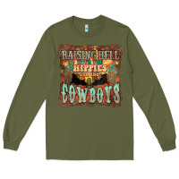 Army Green Raising hell with the hippies and the cowboys Long Sleeve Tee - HowdyJamesFarm