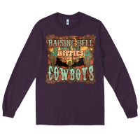 Plum Raising hell with the hippies and the cowboys Long Sleeve Tee - HowdyJamesFarm