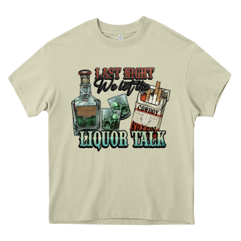 Last Night We Let The Liquor Talk Cowboy Western C Heavy Core Tee by NancyCooperArtShop | Teevron