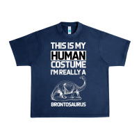 Navy This Is My Human Costume Im Really A Brachiosaurus Urban Heavy Tee - Bettercallsaul