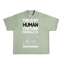Oil Green This Is My Human Costume Im Really A Brachiosaurus Urban Heavy Tee - Bettercallsaul