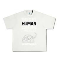 Pistachio This Is My Human Costume Im Really A Brachiosaurus Urban Heavy Tee - Bettercallsaul