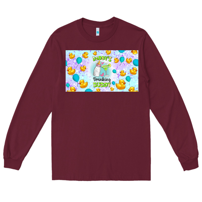 Daddy's Drinking Buddy Long Sleeve Tee by TumblerDesignByShophia | Teevron