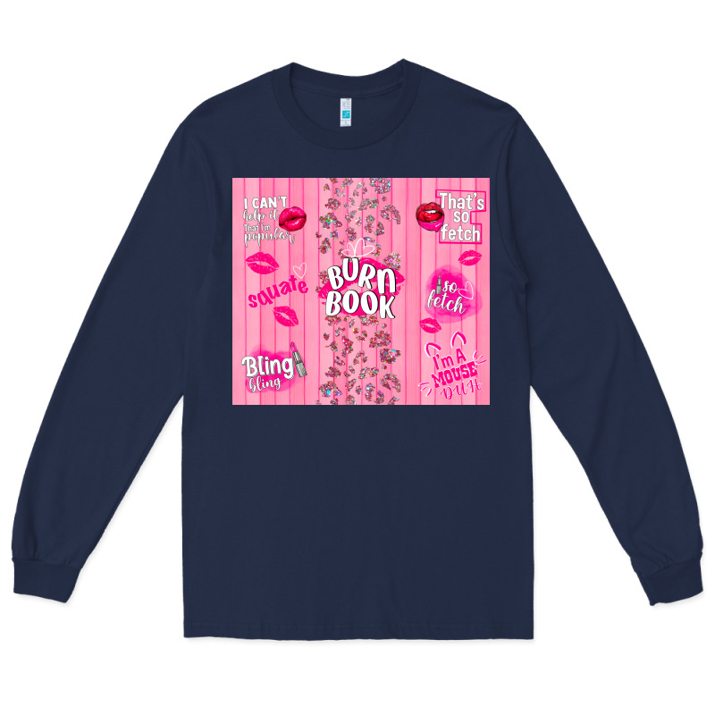 Burn Book Long Sleeve Tee by TumblerDesignByShophia | Teevron