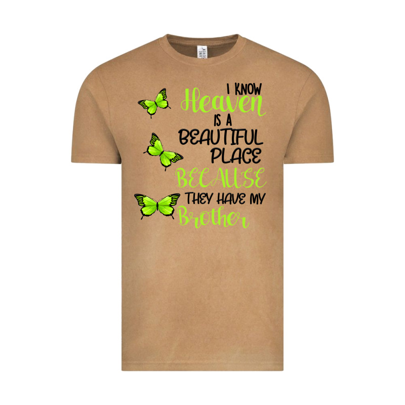 I Know Heaven Is A Beautiful Place Because They Have My Brother Vintage Tee by Bettercallsaul | Teevron