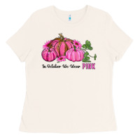 In October We Wear Pink Pumpkin And Sunflowers Ladies Tee | Teevron