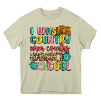 Mossy i was country when country wasnt cool Heavy Core Tee - MaliasSmallBusiness