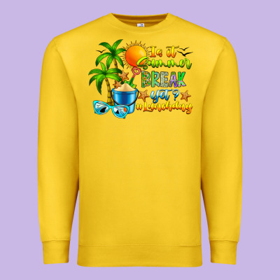 Is It Summer Break Premium Sweatshirt Designed By Cowhidedigitalart