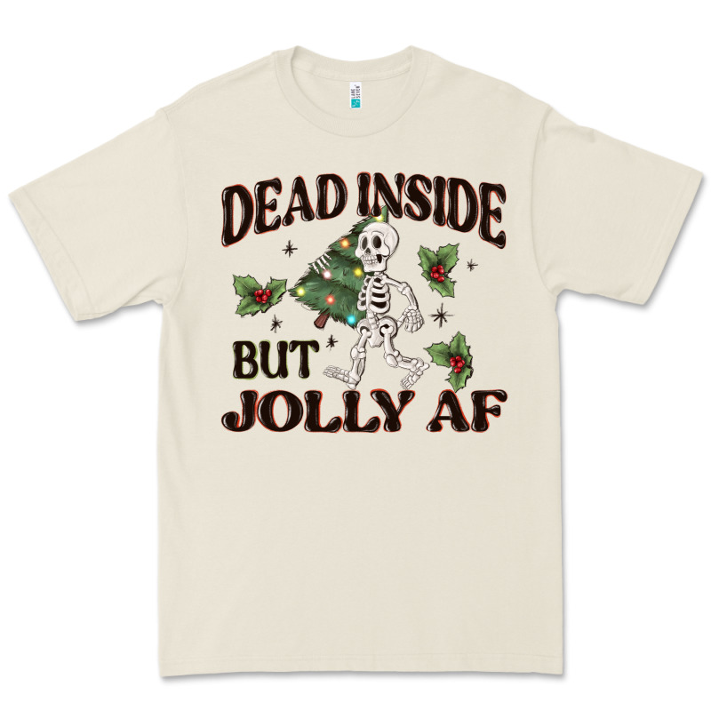 Dead Inside But Jolly Af Premium Tee by MaliasSmallBusiness | Teevron