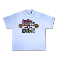 Everything Hurts And I M Dying Urban Heavy Tee | Teevron
