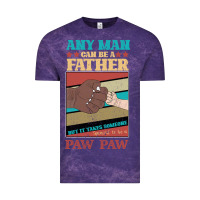 Cloud Purple Any man can be a father But it take someone special to be a Pawpaw Vintage Tee - Bettercallsaul