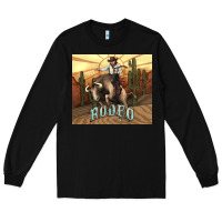 Black Rodeo Cowboy bullfighter western 20oz skinny Long Sleeve Tee - HowdyJamesFarm