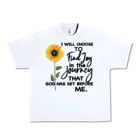 White I Will Choose To Find Joy In The Journey That God Urban Heavy Tee - Bettercallsaul