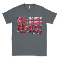 Charcoal Heather howdy howdy howdy honey with cowgirl boots Classic Tee - RanaPortraitStore