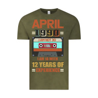Vintage Olive Aprıl 1990 I Am Not 30 I'm 18 With 12 Years Of Experience Vintage Tee - Bettercallsaul