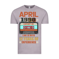 Vintage Zinc Aprıl 1990 I Am Not 30 I'm 18 With 12 Years Of Experience Vintage Tee - Bettercallsaul
