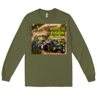 Army Green huntin fishin muddin Long Sleeve Tee - TumblerDesignByShophia