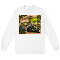 White huntin fishin muddin Long Sleeve Tee - TumblerDesignByShophia