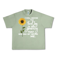 Oil Green I Will Choose To Find Joy In The Journey That God Urban Heavy Tee - Bettercallsaul