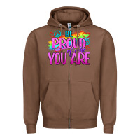 Chestnut Be Proud Of Who You Are Zipper Hoodie - BundleAndBundleShop