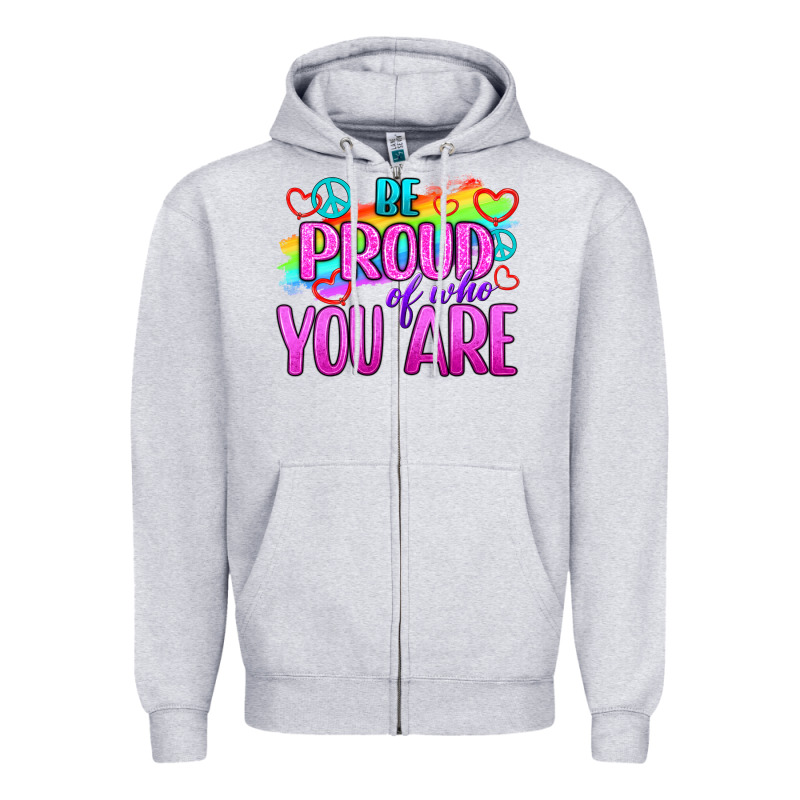 Be Proud Of Who You Are Zipper Hoodie by BundleAndBundleShop | Teevron