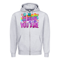 Heather Grey Be Proud Of Who You Are Zipper Hoodie - BundleAndBundleShop